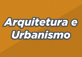 Arquitetura e Urbanismo